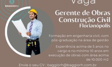 <span class='p-name'>Gerente de Obras – Construção Civil / Florianópolis.</span>